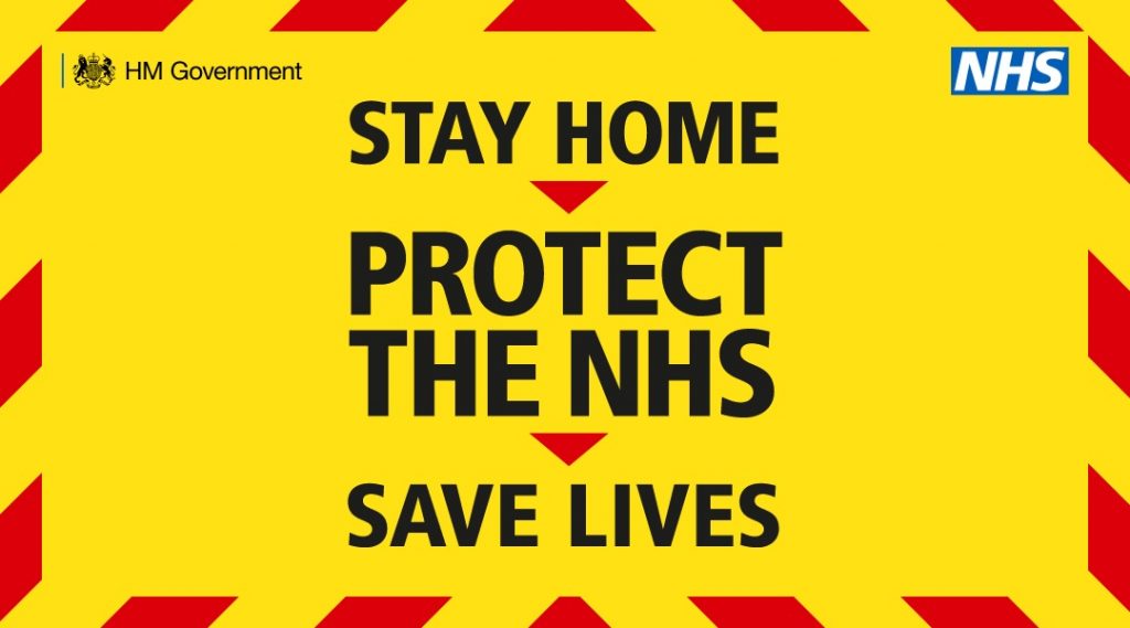 Poster image of the "Stay home, protect the NHS, save lives" government message